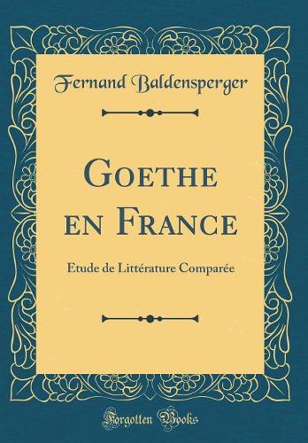 Goethe En France