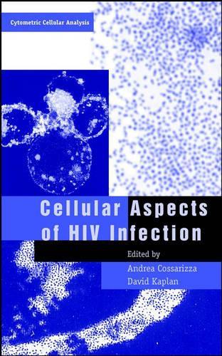 Cellular Aspects of HIV Infection: (Cytometric Cellular Analysis)