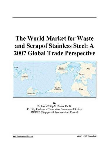 The World Market for Waste and Scrapof Stainless Steel
