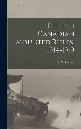 4th Canadian Mounted Rifles, 1914-1919