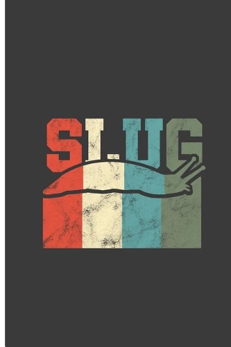 Slug: Slow Slug Perfect Dot Grid Notebook/Journal (6x9)