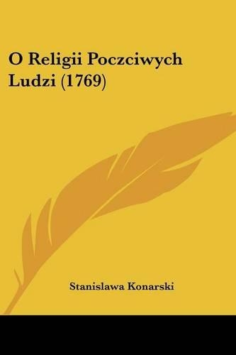 O Religii Poczciwych Ludzi (1769)