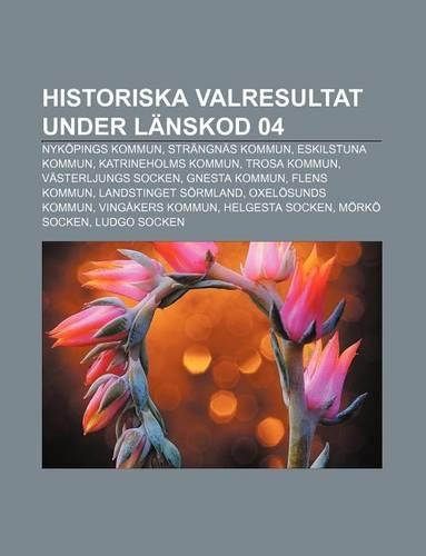 Historiska Valresultat Under Lanskod 04