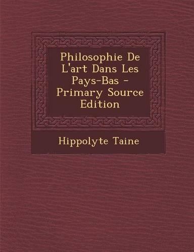 Philosophie de L'Art Dans Les Pays-Bas