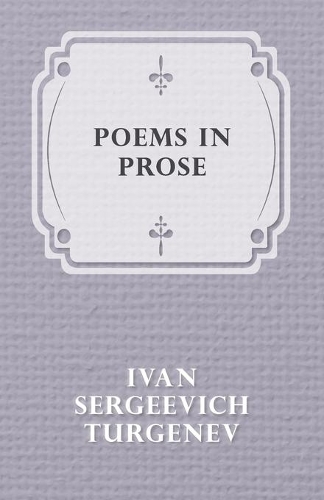Poems In Prose: (English)