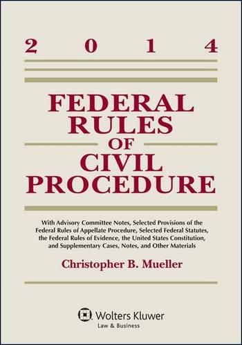 Federal Rules of Civil Procedure: With Advisory Committee Notes