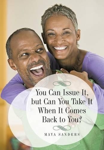 You Can Issue It, But Can You Take It When It Comes Back to You?: (English)
