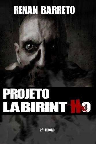 Projeto Labirintho: (Portuguese)