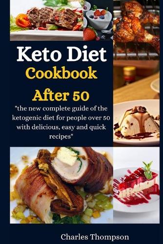 Keto Diet Cookbook After 50