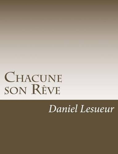 Chacune son Rêve