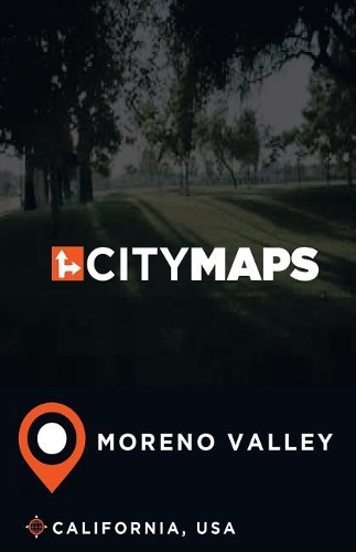 City Maps Moreno Valley California, USA