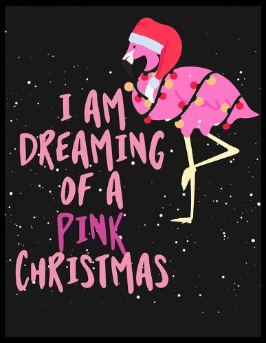 I am Dreaming of a Pink Christmas