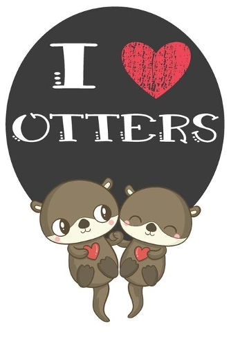 I Heart Otters