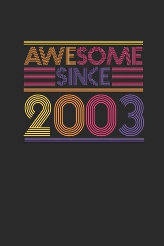 Awesome Since 2003