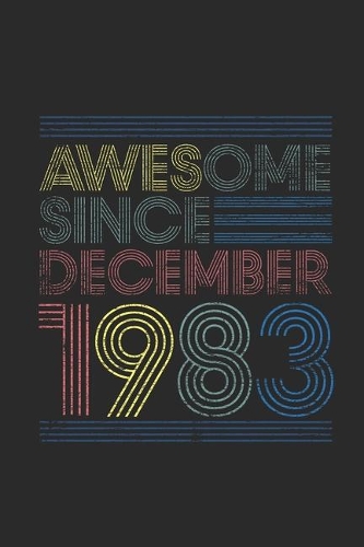 Awesome Since December 1983