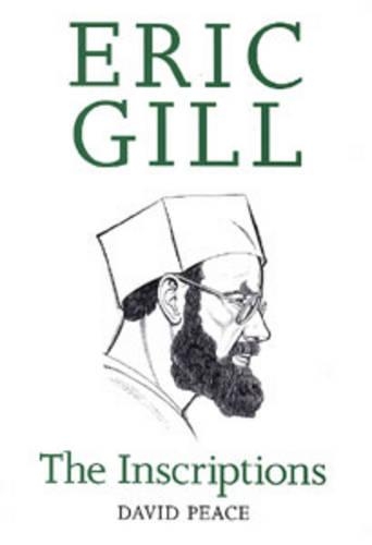 Eric Gill: The Inscriptions(Art Reference)