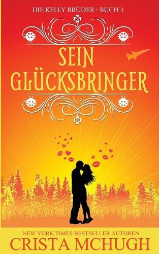 Sein Glücksbringer: (German)
