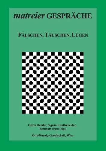 Fälschen, Täuschen, Lügen