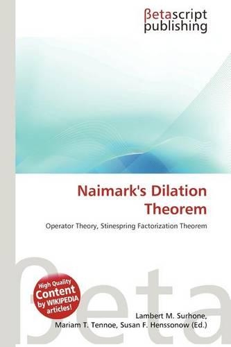 Naimark's Dilation Theorem
