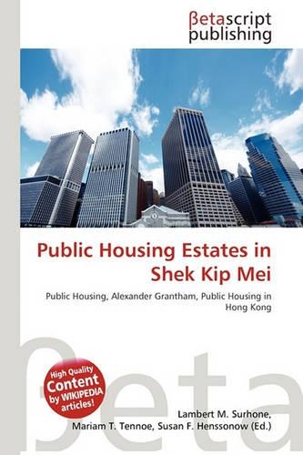 Public Housing Estates in Shek Kip Mei