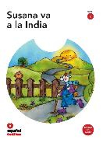 Leer en espanol - Primeros lectores: Susana va a la India + CD (level 2)