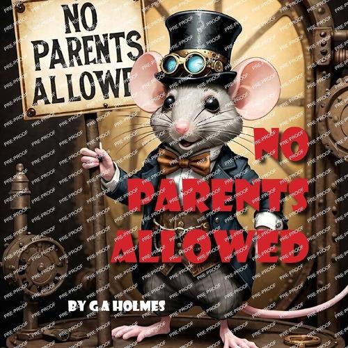 No Parents Allowed