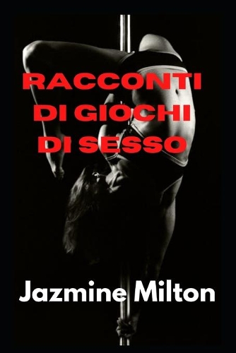 Racconti di giochi di sesso