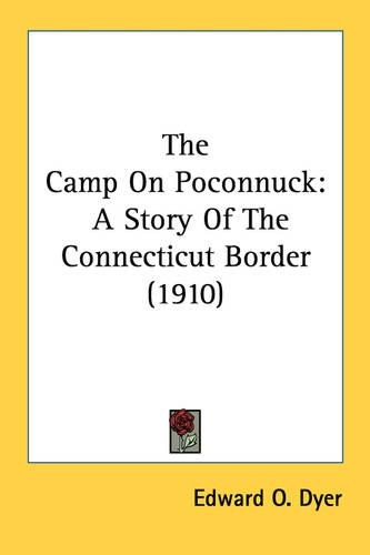 The Camp On Poconnuck
