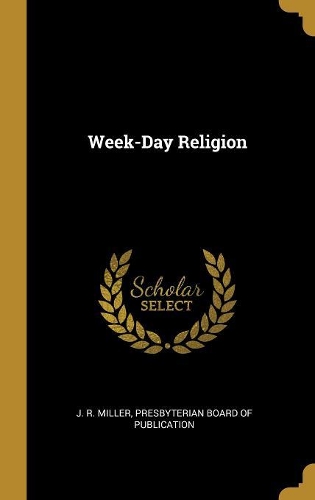 Week-Day Religion