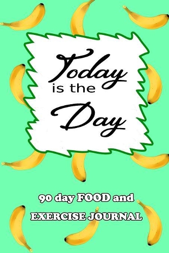 90 Day Food and Exercise Journal