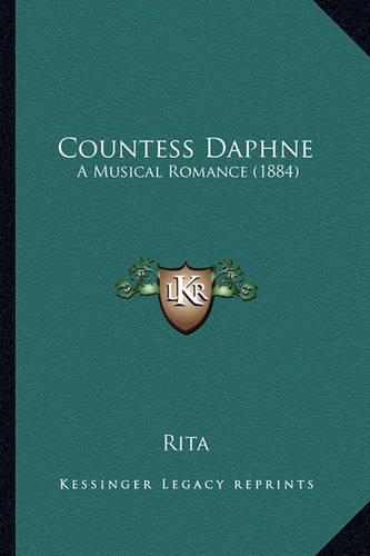 Countess Daphne: A Musical Romance (1884)(English)