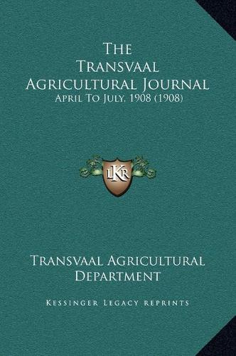 The Transvaal Agricultural Journal