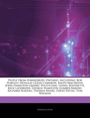 Articles on People from Hawkesbury, Ontario, Including