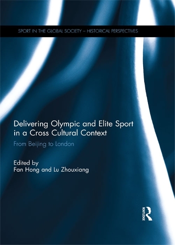 Delivering Olympic and Elite Sport in a Cross Cultural Context