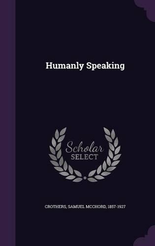 Humanly Speaking