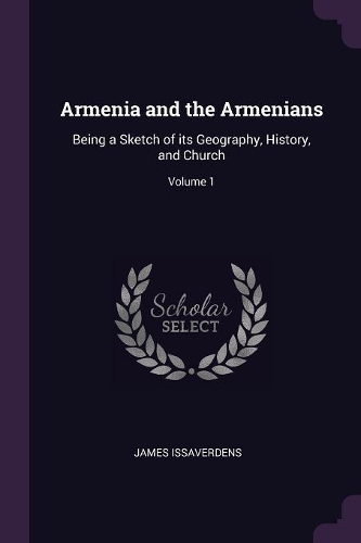 Armenia and the Armenians