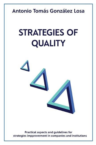 Strategies of Quality