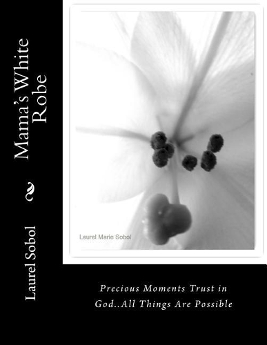 Mama's White Robe
