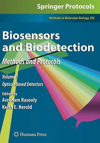 Biosensors and Biodetection: Methods and Protocols Volume 1: Optical-Based Detectors(Methods in Molecular Biology)