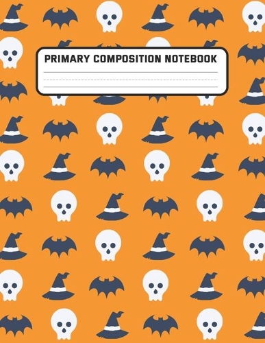 Primary Composition Notebook: Party Halloween - Draw and Write Journal, Story Paper Journal, Dashed Midline with Picture Space for kids, Elementary Grades K-2 School, Exercise Bo(2 Halloween - Early Childhood Learning Books)