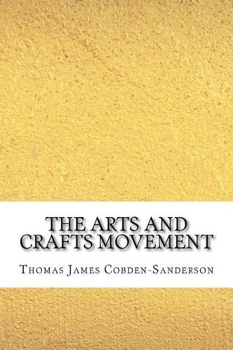 The Arts and Crafts Movement