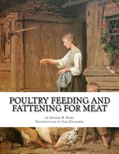 Poultry Feeding and Fattening For Meat