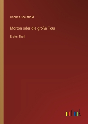 Morton oder die große Tour