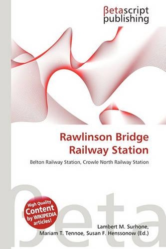 Rawlinson Bridge Railway Station