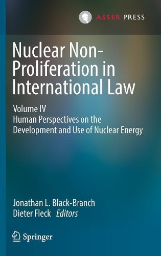 Nuclear Non-Proliferation in International Law - Volume IV