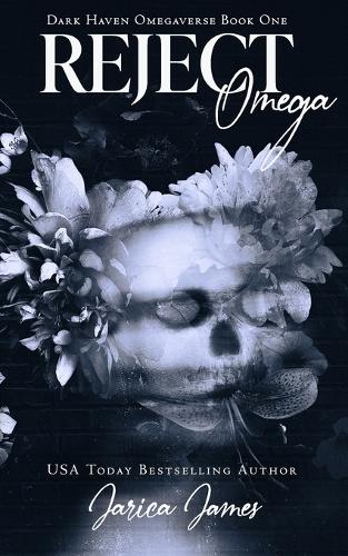 Reject Omega: (1 Dark Haven Omegaverse)