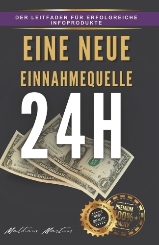 Eine neue Einnahmequelle 24h