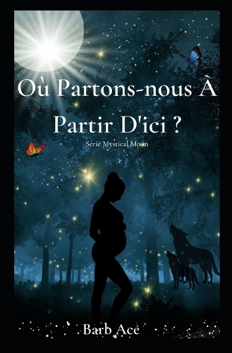 Où Partons-nous À Partir D'ici ?