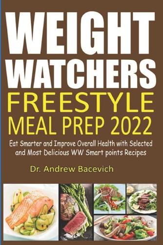 Weight Watchers Freestyle Meal Prep 2022