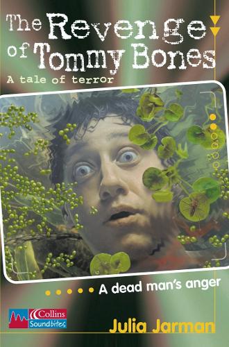 The Revenge of Tommy Bones
